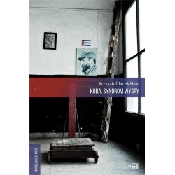 Kuba. Syndrom wyspy