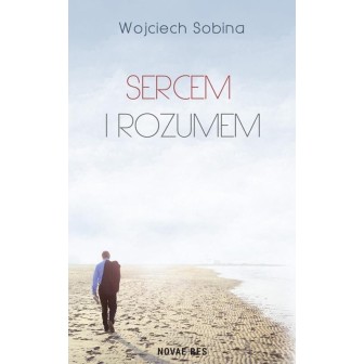 Sercem i rozumem