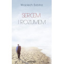 Sercem i rozumem