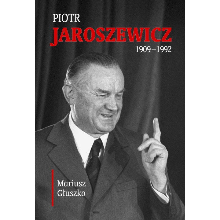 Piotr Jaroszewicz (1909-1992)