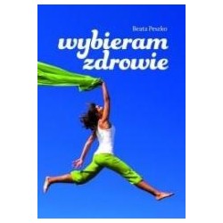 Wybieram zdrowie
