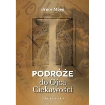 Podróże do ojca ciekawości