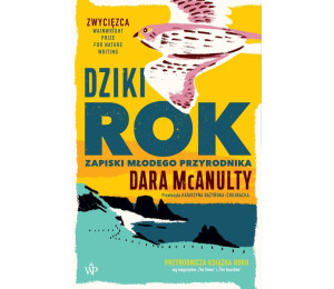 Dziki rok. Zapiski młodego przyrodnika