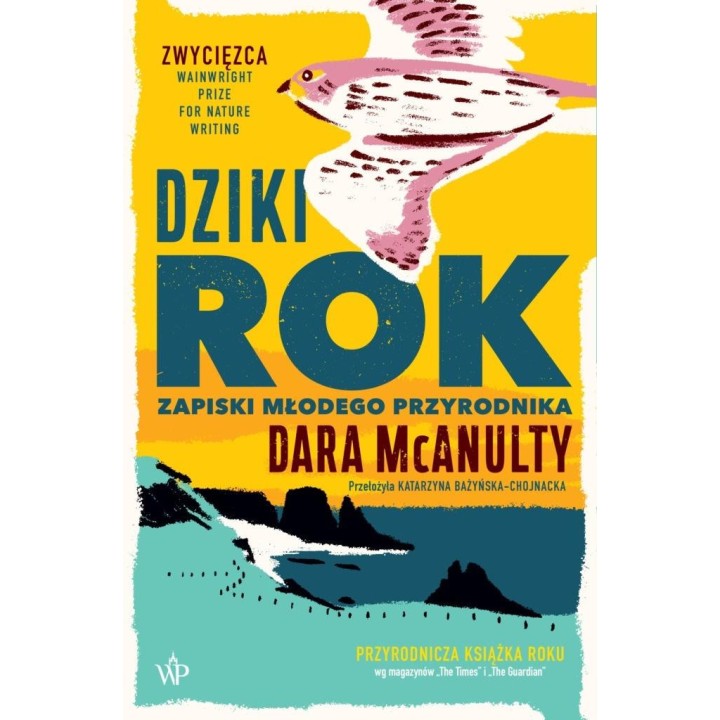 Dziki rok. Zapiski młodego przyrodnika