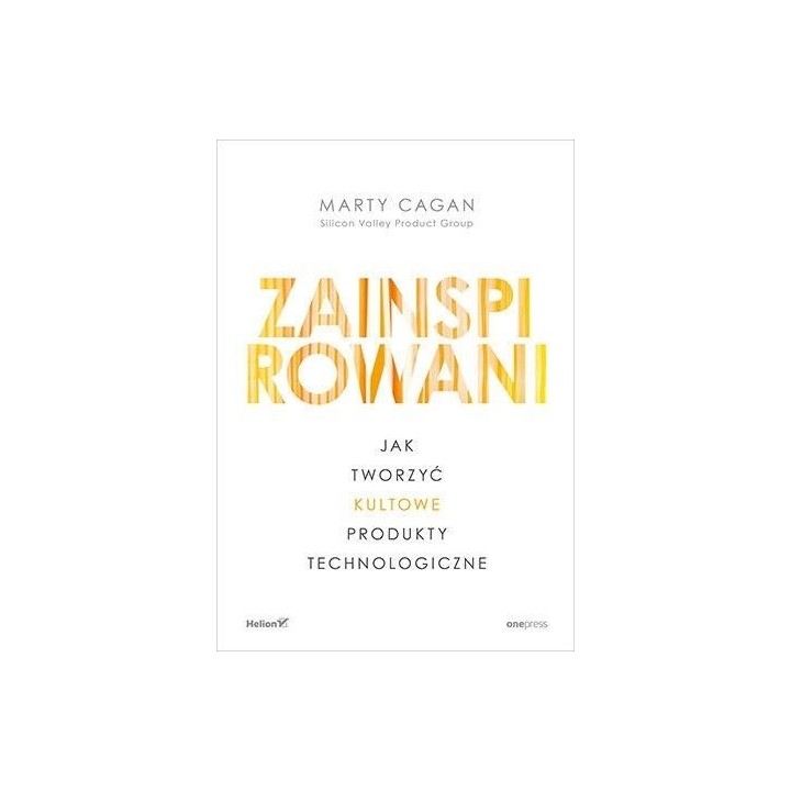 Zainspirowani. Jak tworzyć kultowe produkty...