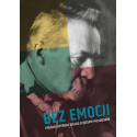 Bez emocji. Polsko-litewski dialog o Józefie Pił..