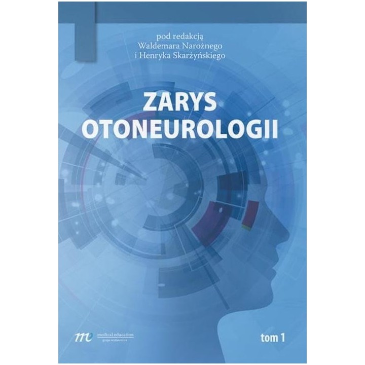 Zarys otoneurologii T.1