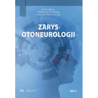 Zarys otoneurologii T.2