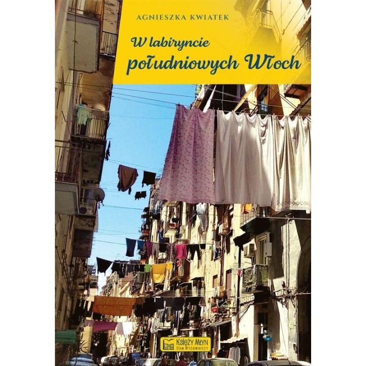 W labiryncie południowych Włoch