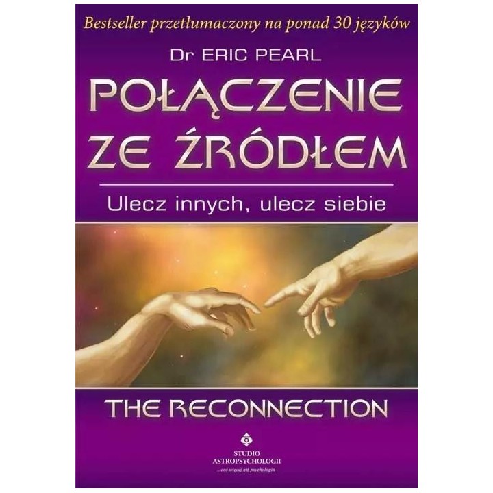 Połączenie ze źródłem. Ulecz innych, ulecz siebie