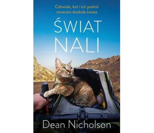 Świat Nali. Człowiek, kot i ich podróż rowerem..