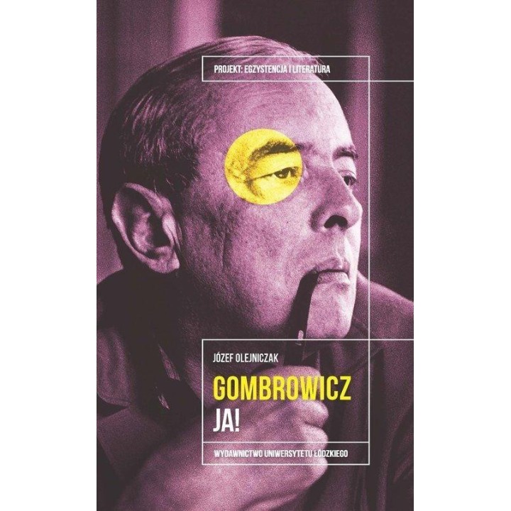 Witold Gombrowicz. Ja!