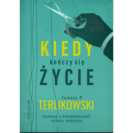 Kiedy kończy się życie