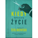 Kiedy kończy się życie
