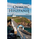 Oswoić Hiszpanię T.2