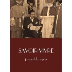 Savoir vivre jako sztuka życia