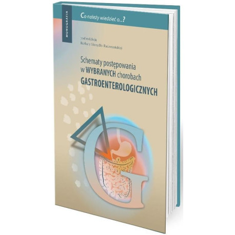 Schematy postępowania w wybranych chorobach..