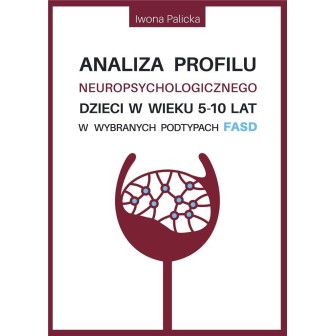 Analiza profilu neuropsychologicznego dzieci..