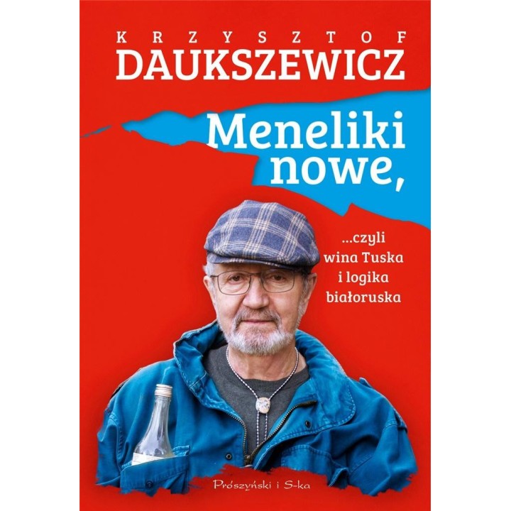 Meneliki nowe, czyli wina Tuska i logika białorusk