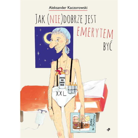Jak (nie)dobrze jest emerytem być
