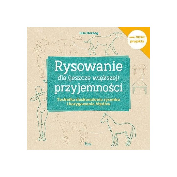 Rysowanie dla (jeszcze większej) przyjemności