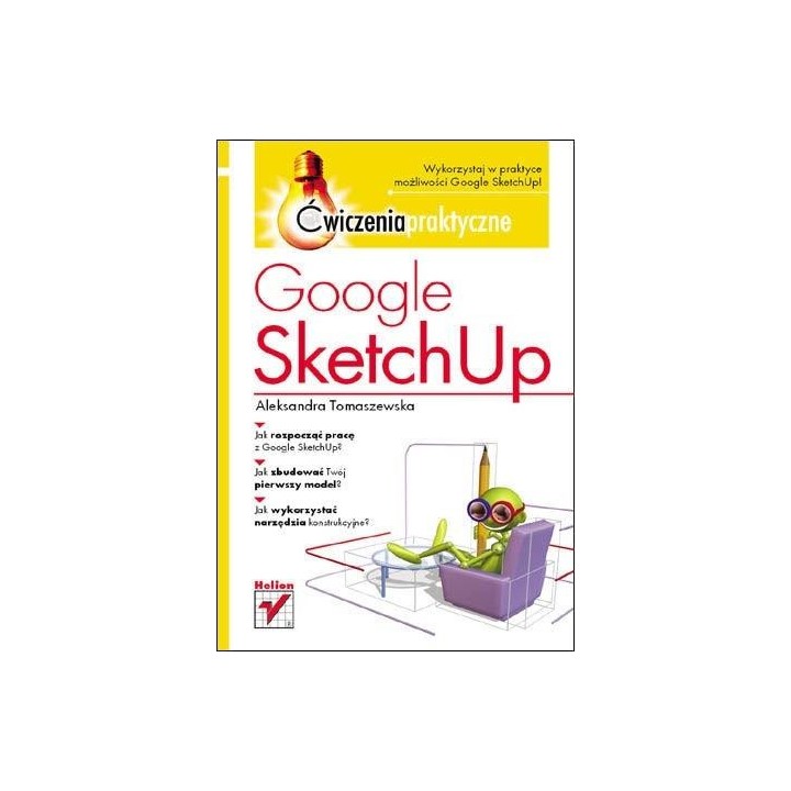 Google SketchUp. Ćwiczenia praktyczne