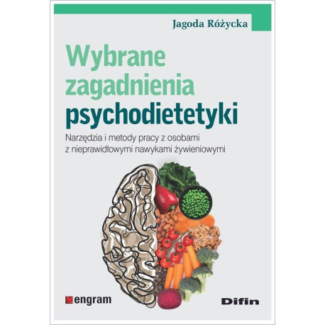 Wybrane zagadnienia psychodietetyki