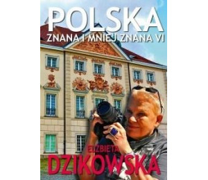 Polska znana i mniej znana VI