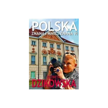 Polska znana i mniej znana VI