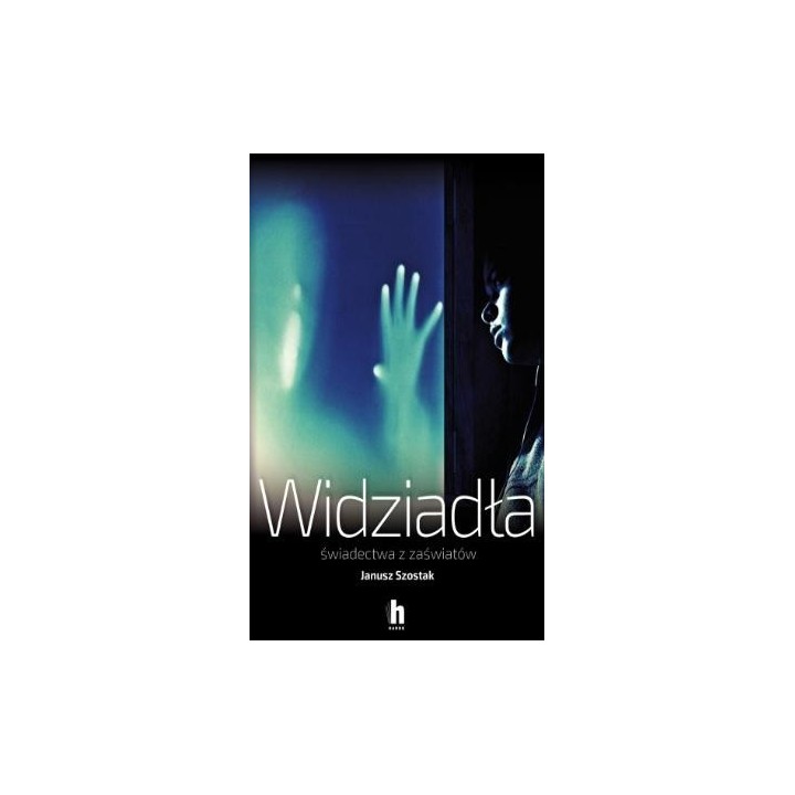 Widziadła świadectwa z zaświatów