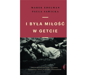 I była miłość w getcie w.2021