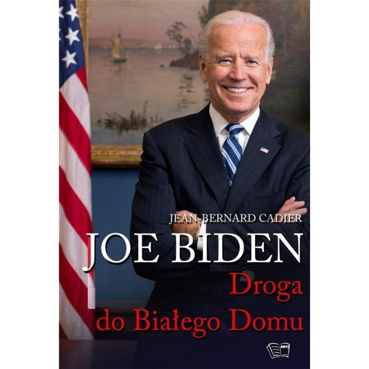Joe Biden. Droga do Białego Domu