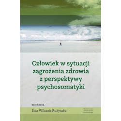 Człowiek w sytuacji zagrożenia zdrowia..