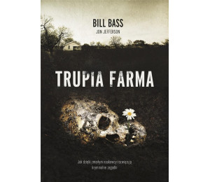 Trupia farma. Sekrety legendarnego laboratorium...