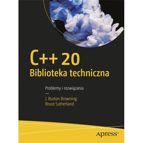 C++20 Biblioteka techniczna Problemy i rozwiązania