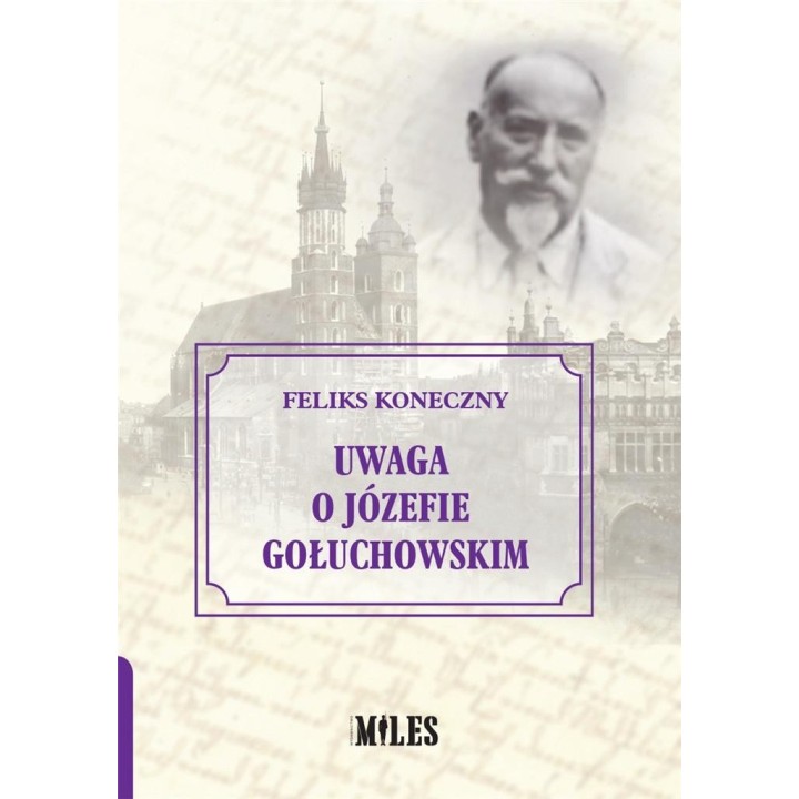 Uwaga o Józefie Gołuchowskim