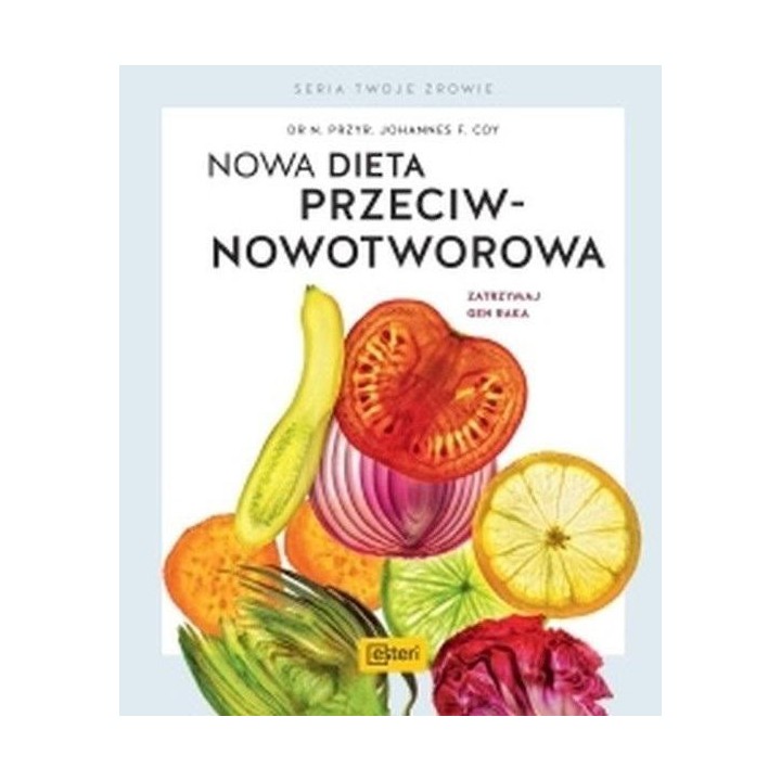 Nowa dieta przeciwnowotworowa