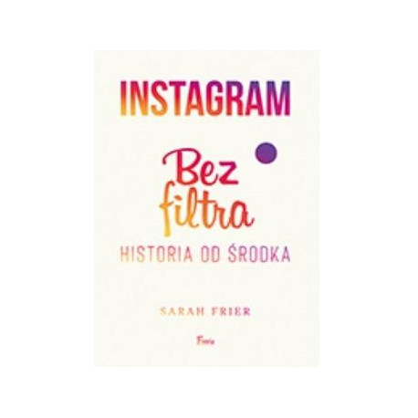 Instagram bez filtra