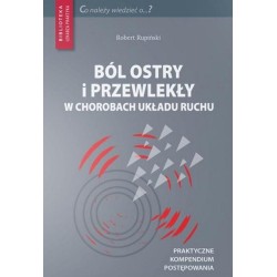 Ból ostry i przewlekły w chorobach układu ruchu