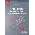 Ból ostry i przewlekły w chorobach układu ruchu
