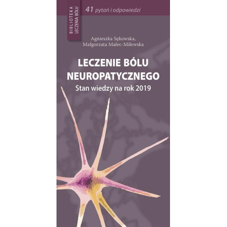 Leczenie bólu neuropatycznego