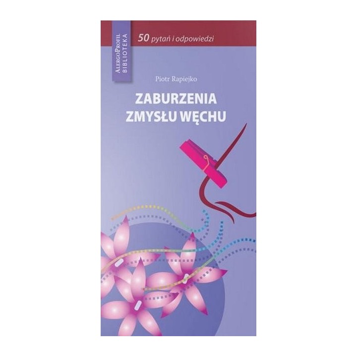 Zaburzenia zmysłu węchu
