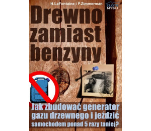 Drewno zamiast benzyny