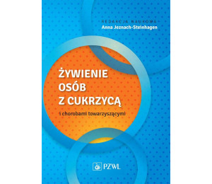 Żywienie osób z cukrzycą i chorobami towarzyszącym