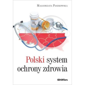 Polski system ochrony zdrowia