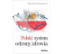 Polski system ochrony zdrowia