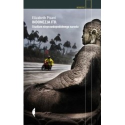 Indonezja itd. Studium nieprawdopodobnego narodu