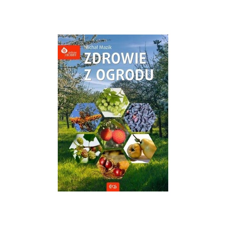 Zdrowie z ogrodu