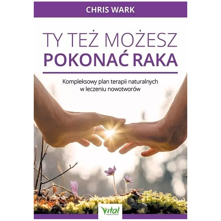 Ty też możesz pokonać raka