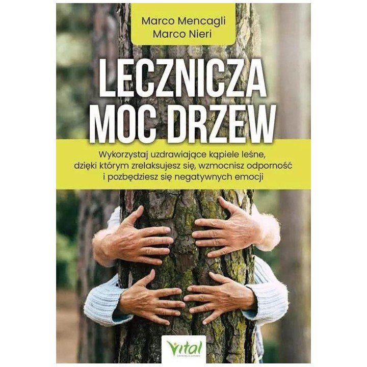 Lecznicza moc drzew